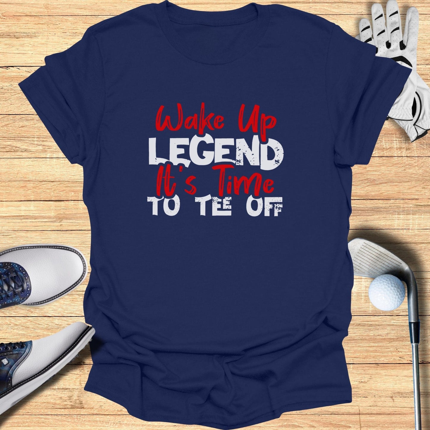 Wake Up Legend T-Shirt - Funny Golf Tee by Swing Epic