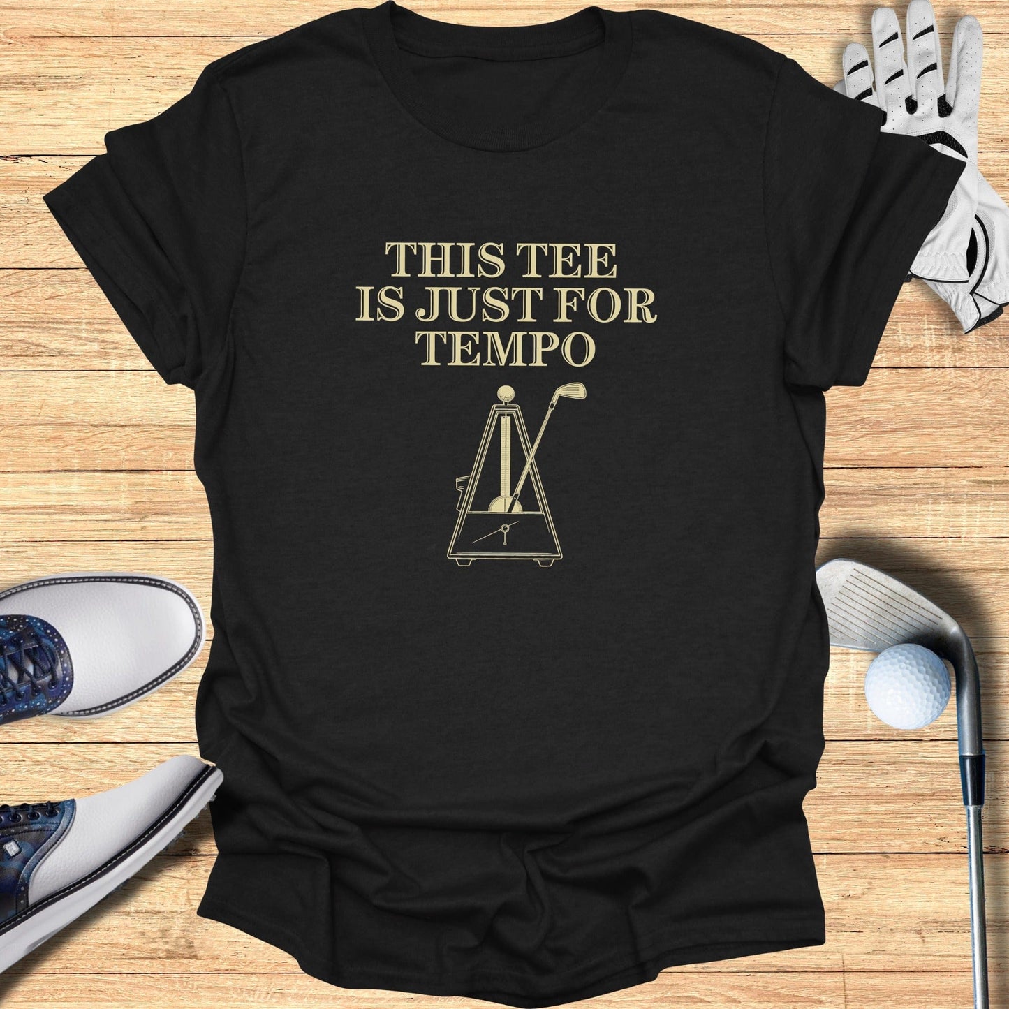 Tempo Tee Only T-Shirt - Funny Golf Tee by Swing Epic