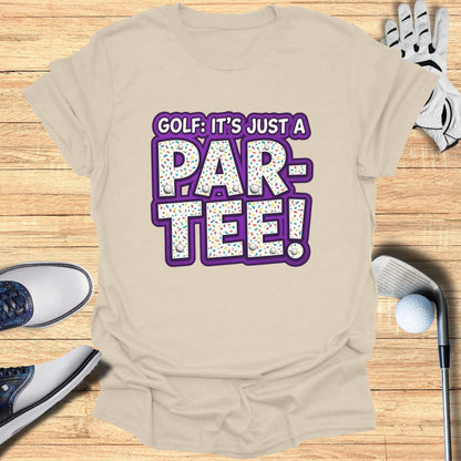 Beige t-shirt with "Golf: It's Just a Par-Tee!" text and sprinkles.