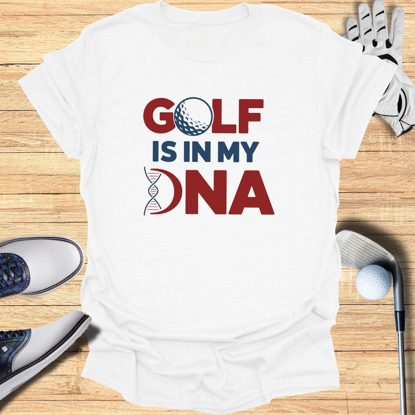 Golf Is In My DNA T-Shirt - Funny Golf Tee by Swing Epic
