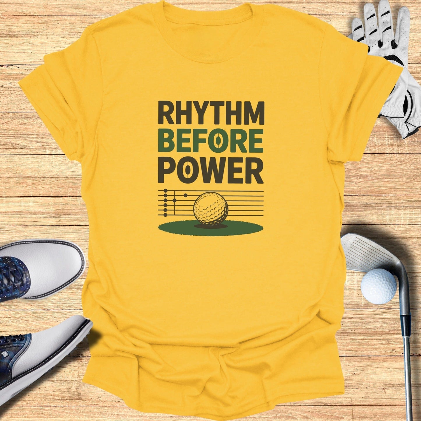 Rhythm Before Power T-Shirt - Funny Golf Tee by Swing Epic