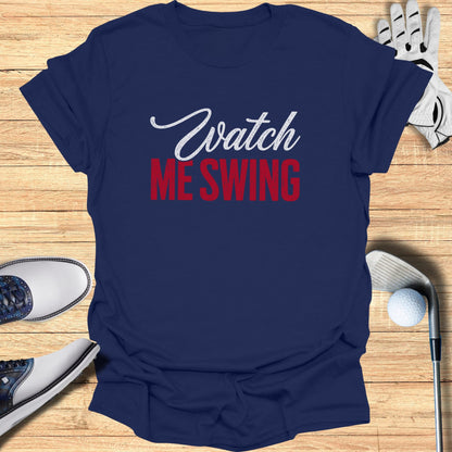 Navy t-shirt with "Watch ME SWING" text in white and red.