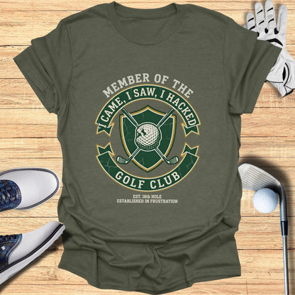 Green t-shirt with "Member of the Golf Club" and "Came, I Saw, I Hacked" text.