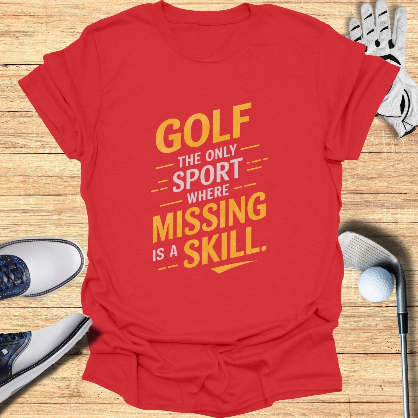 Golf The Only Sport T-Shirt - Funny Golf Tee by Swing Epic