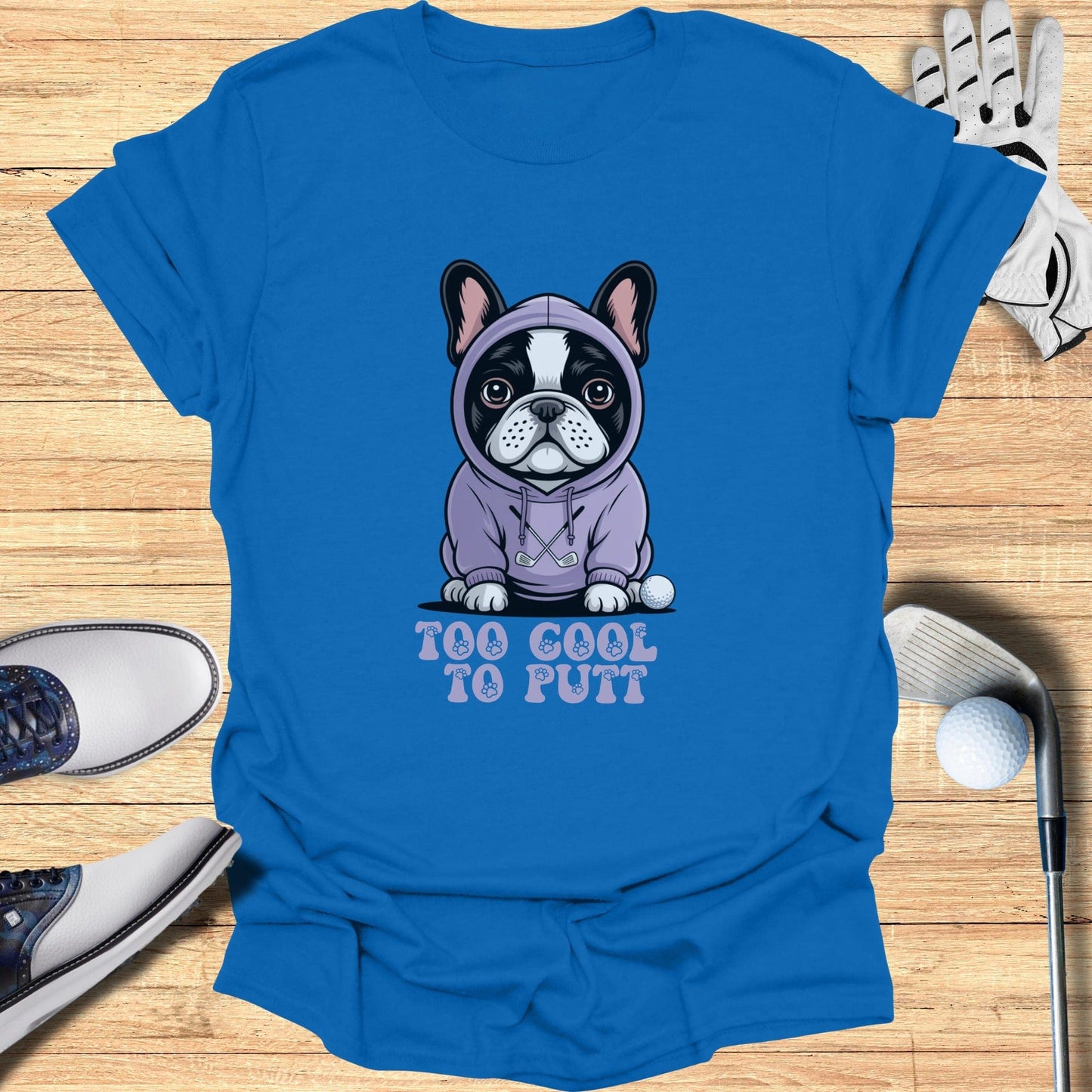 Too Cool To Putt T-Shirt - Funny Golf Tee by Swing Epic