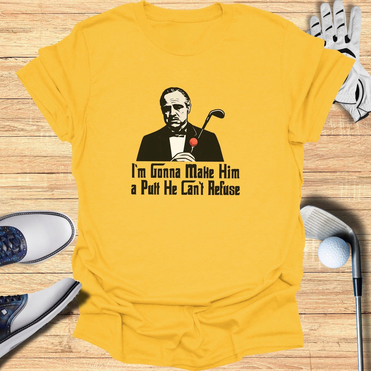 The Putt He Can’t Refuse T-Shirt - Funny Golf Tee by Swing Epic