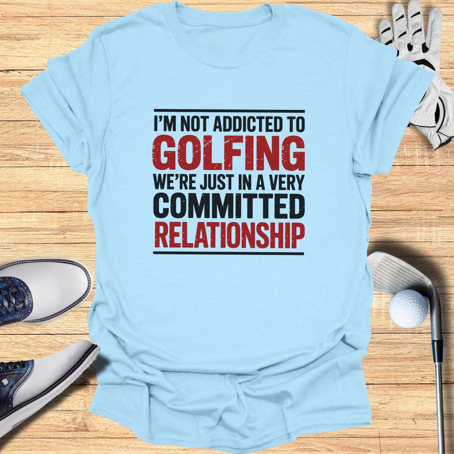 Committed Relationship T-Shirt