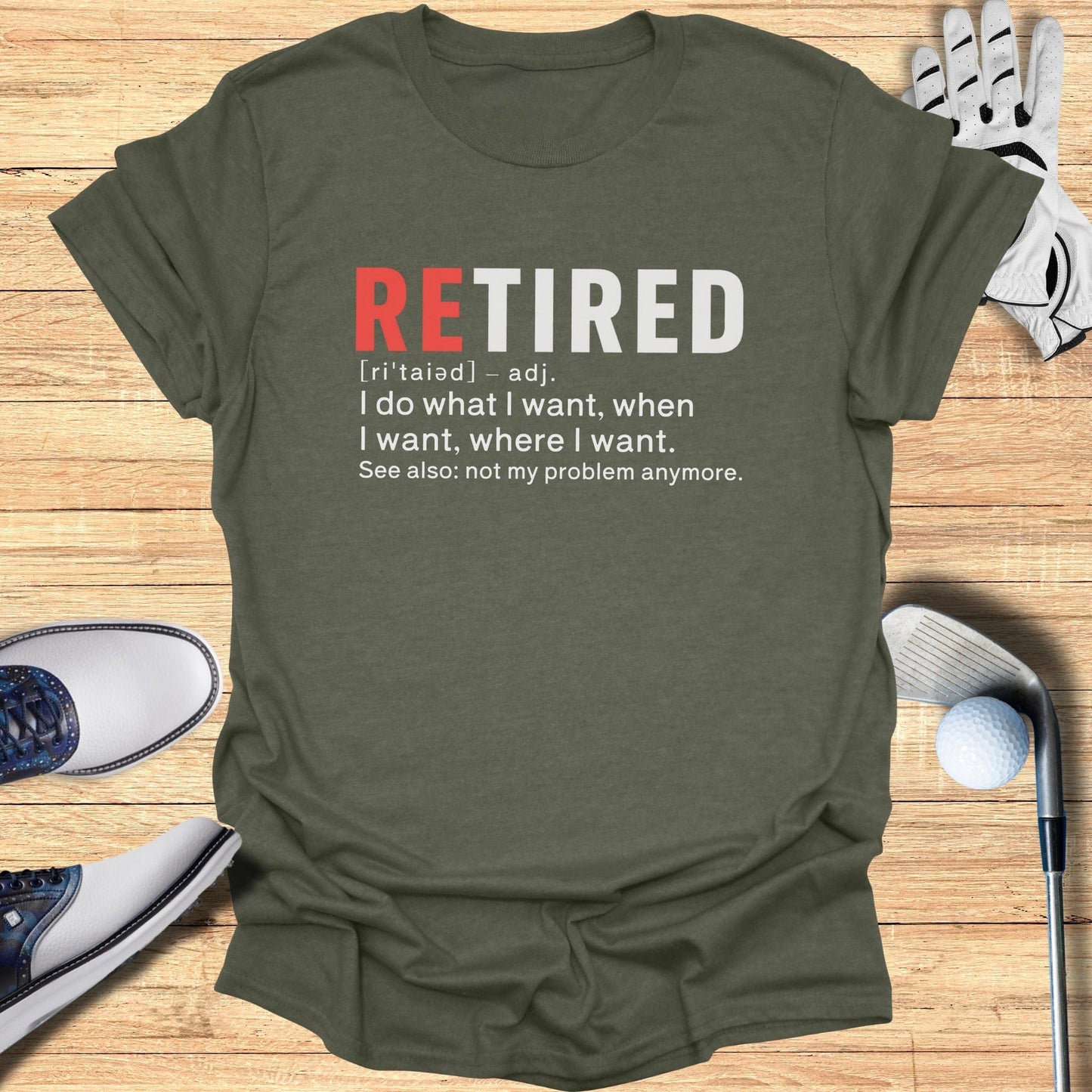 Retired: Not My Problem T-Shirt - Funny Golf Tee by Swing Epic