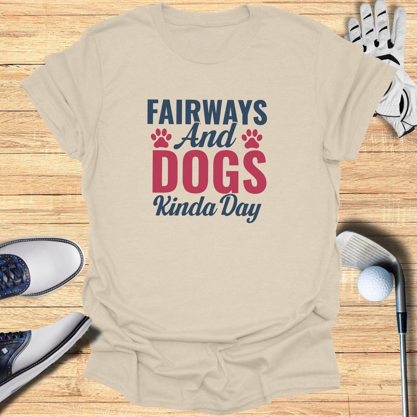 Fairways & Dogs Kinda Day T-Shirt - Funny Golf Tee by Swing Epic