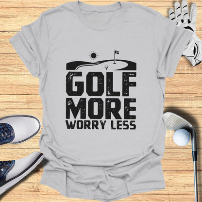 Gray t-shirt with "GOLF MORE WORRY LESS" text and golf imagery.
