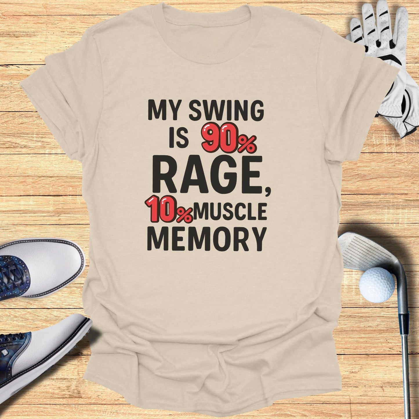 90% Rage Swing T-Shirt - Funny Golf Tee by Swing Epic