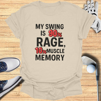 90% Rage Swing T-Shirt - Funny Golf Tee by Swing Epic