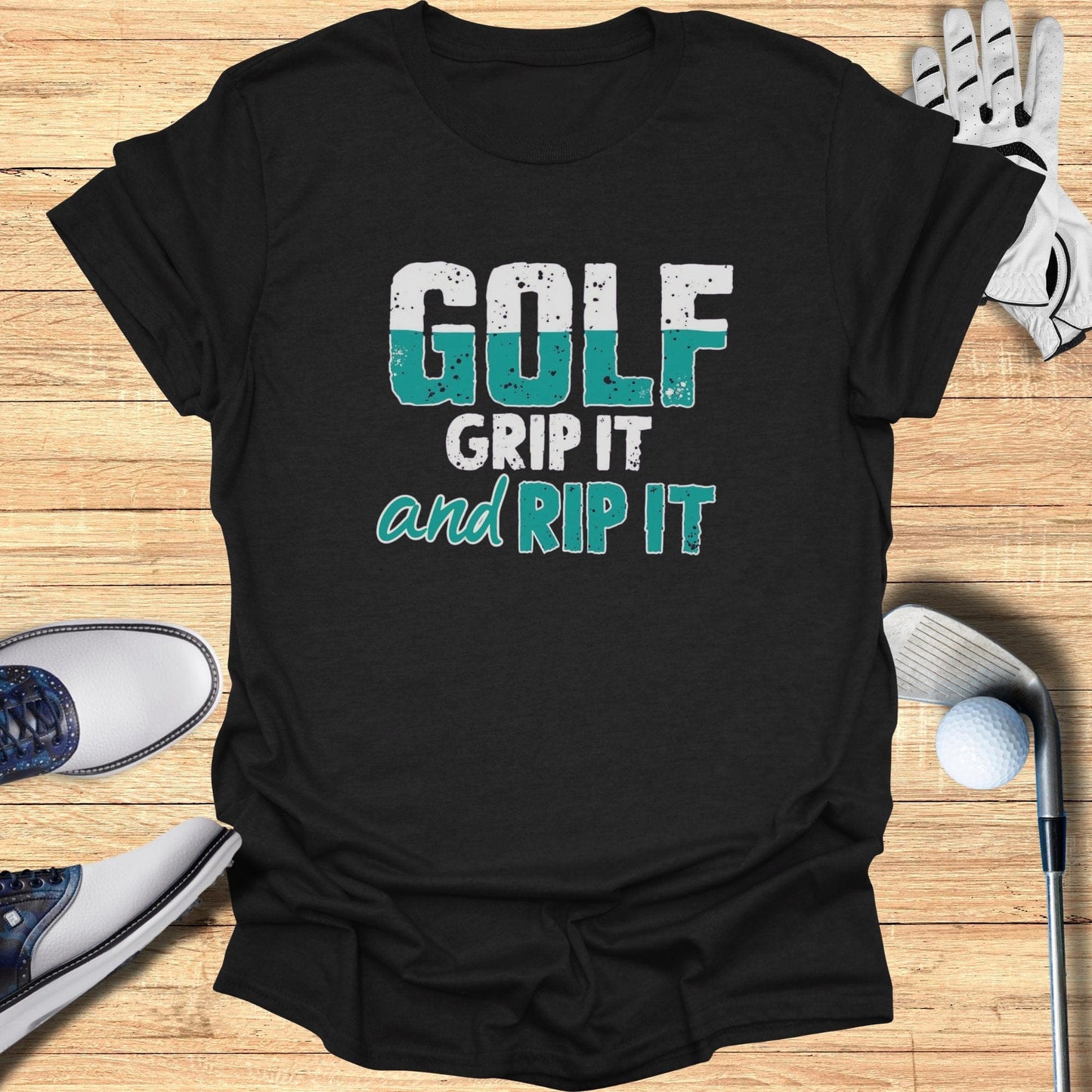 Golf Grip It And Rip It T-Shirt - Funny Golf Tee by Swing Epic