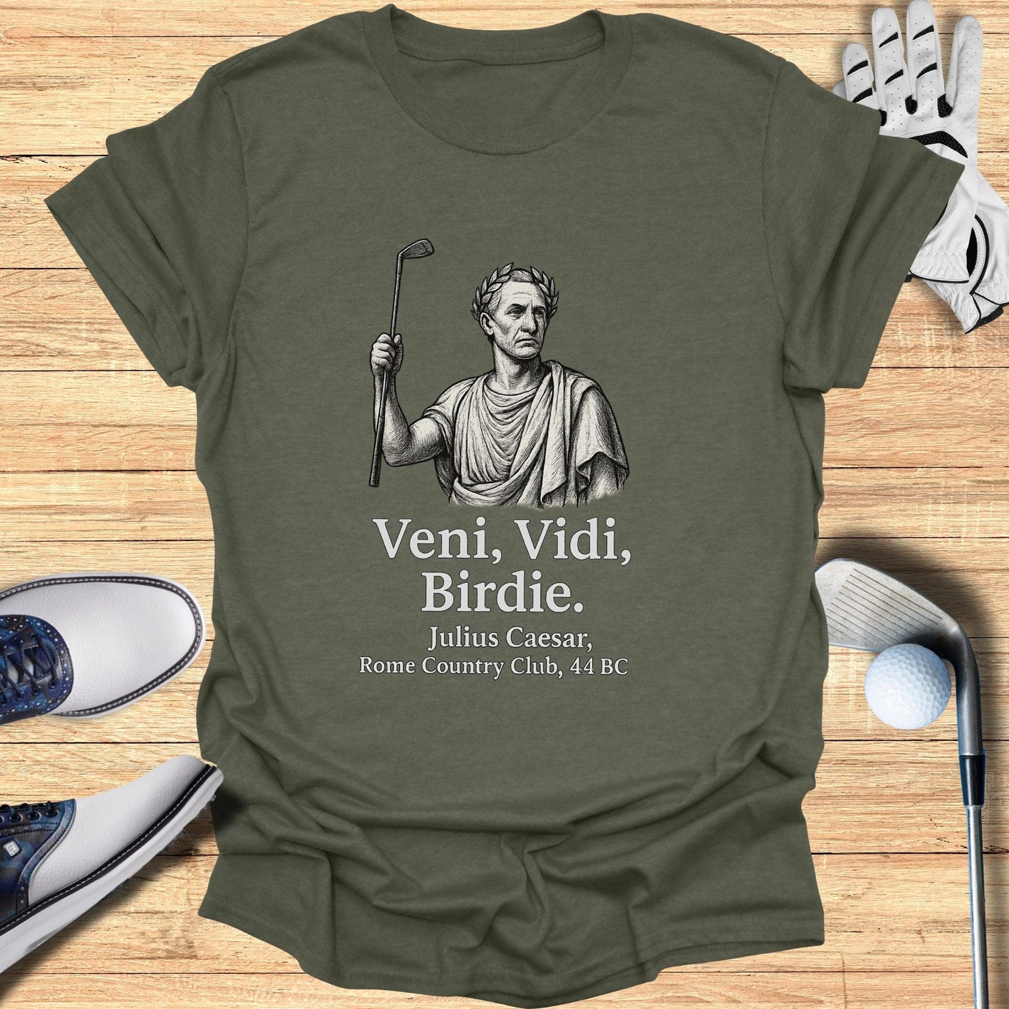 Veni Vidi Birdie T-Shirt - Funny Golf Tee by Swing Epic