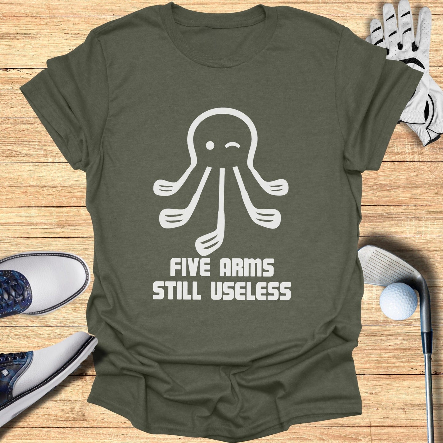 Five Arms Still Useless Graphic Tee Golf Shirt