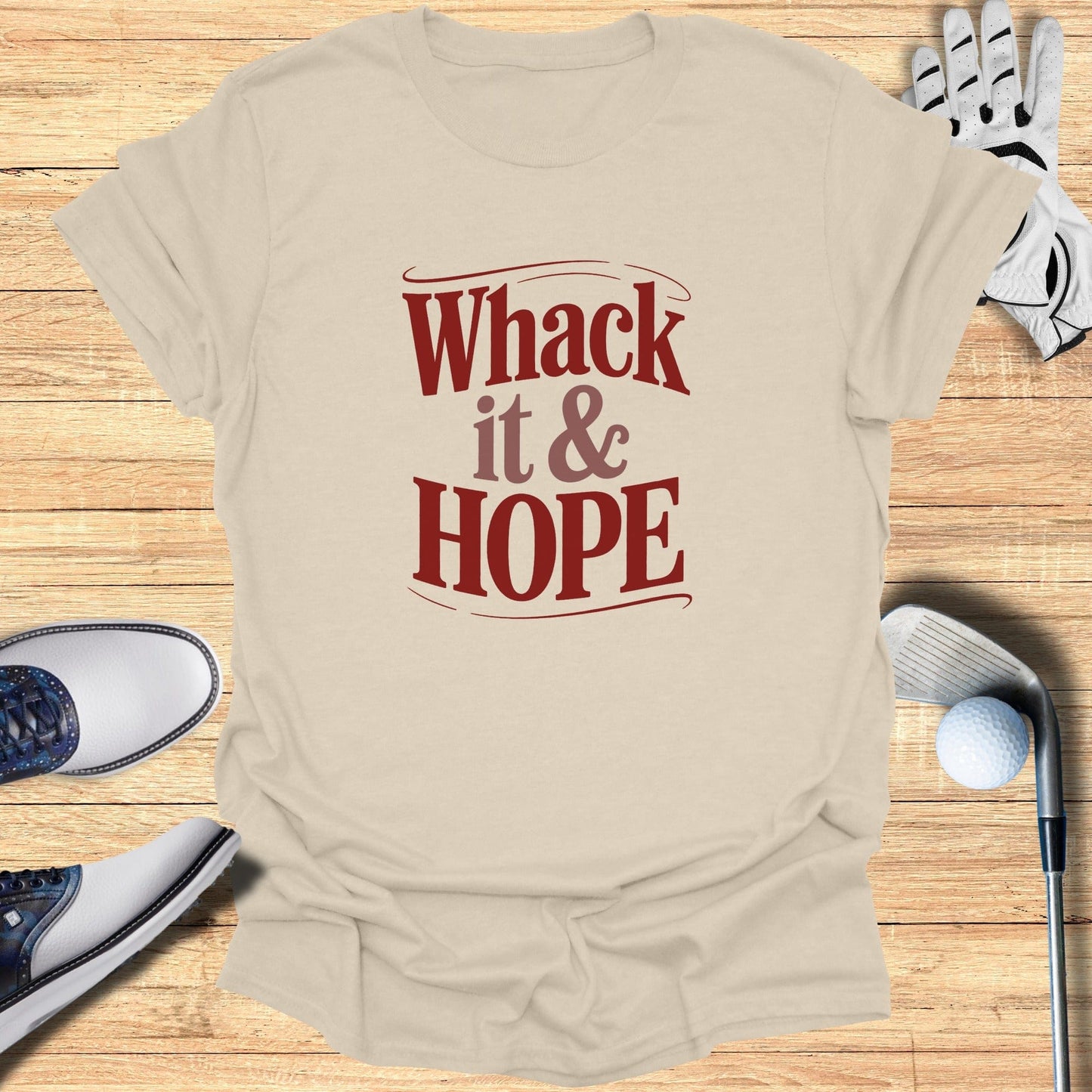 Whack It And Hope T-Shirt - Funny Golf Tee by Swing Epic