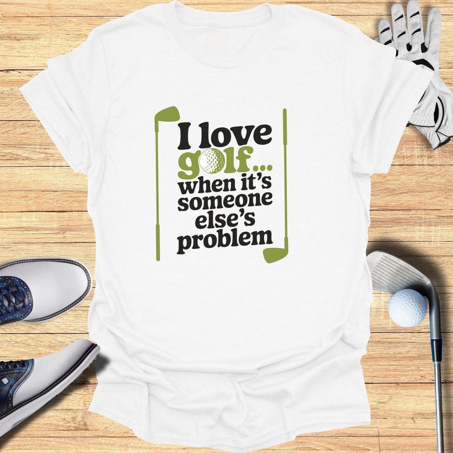 I love Golf T-Shirt - Funny Golf Tee by Swing Epic