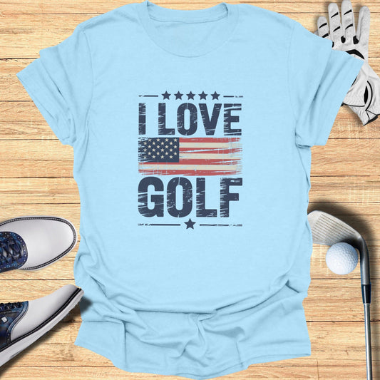 I Love Golf T-Shirt - Funny Golf Tee by Swing Epic