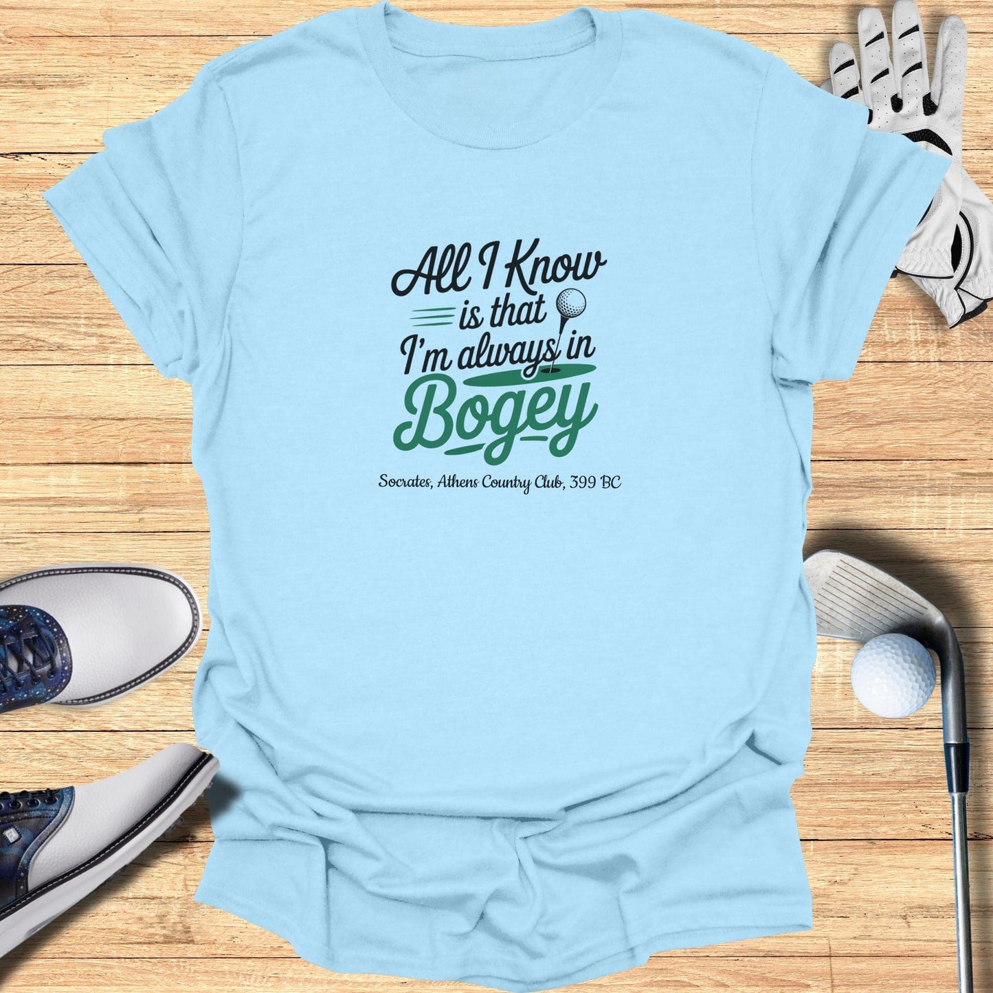 Always in Bogey T-Shirt - Funny Golf Tee by Swing Epic