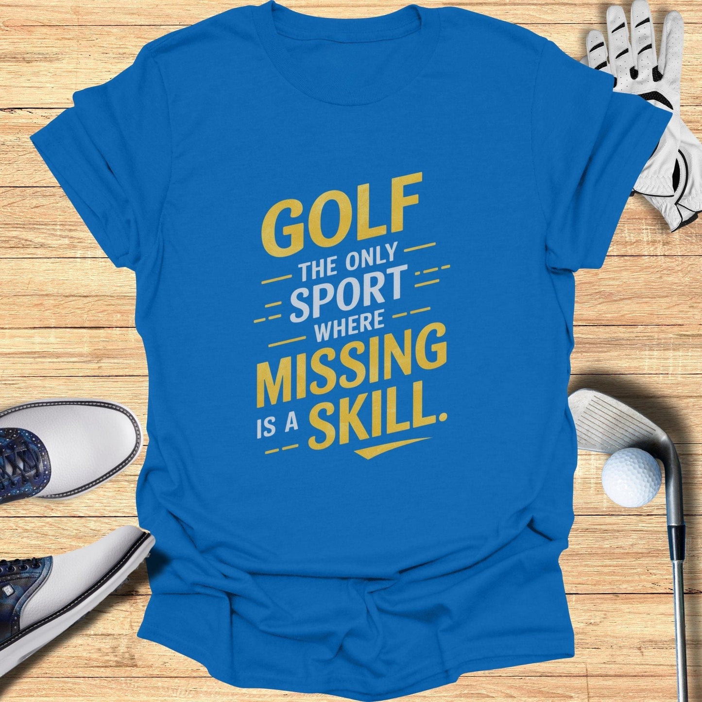 Golf The Only Sport T-Shirt - Funny Golf Tee by Swing Epic