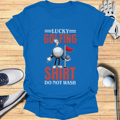 Blue t-shirt with "Lucky Golfing Shirt, Do Not Wash" text and golf ball graphic.