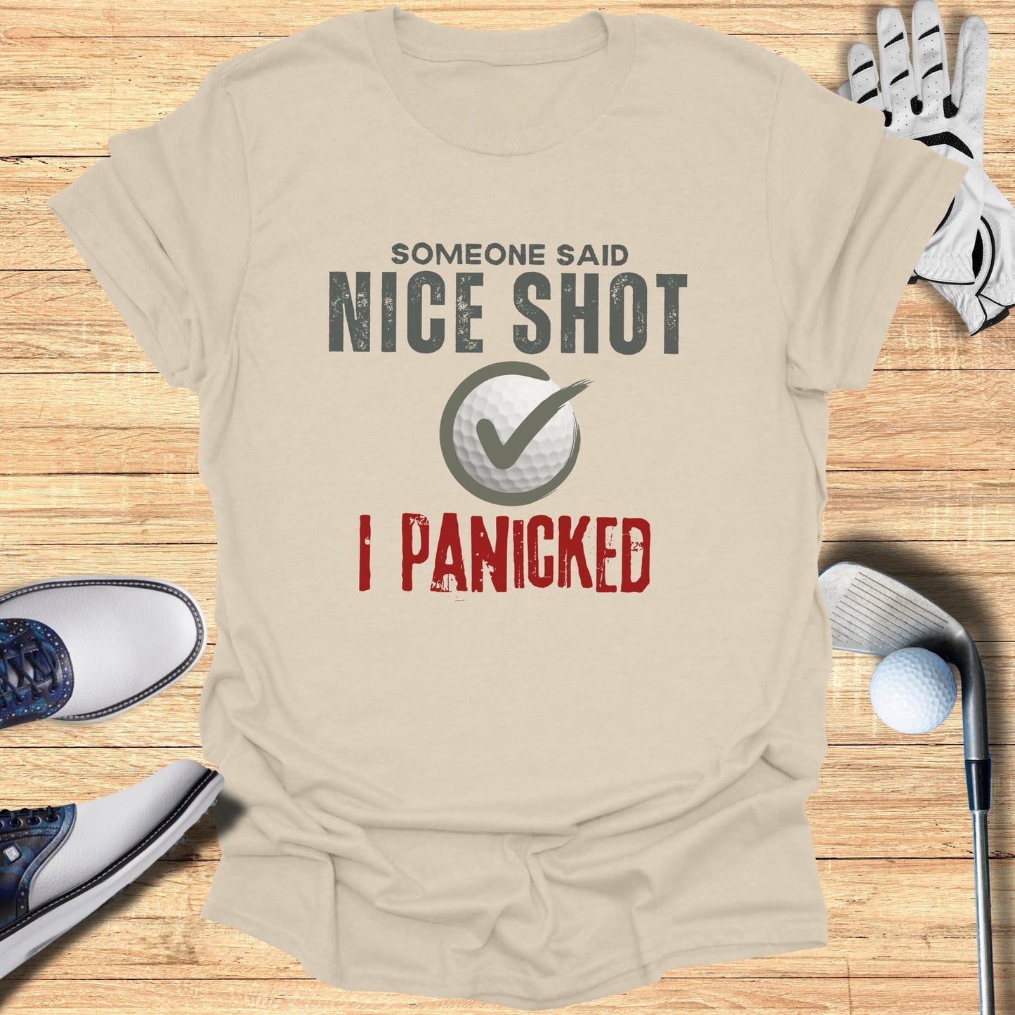 Nice Shot Panic T-Shirt - Funny Golf Tee by Swing Epic