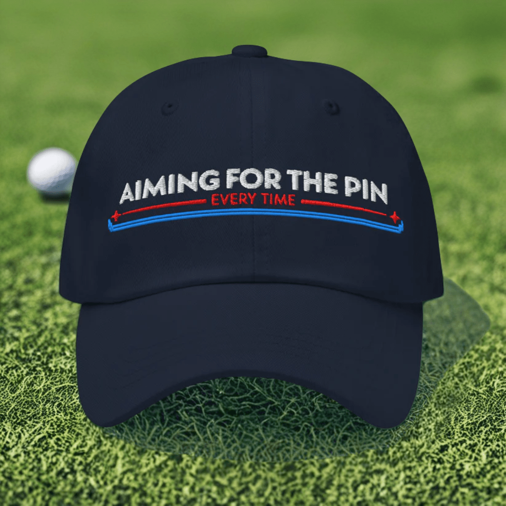 Aiming for the Pin Every Time Engaging Embroidered Golf Cap - Funny Golf Tee by Swing Epic