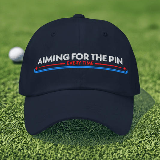 Aiming for the Pin Every Time Engaging Embroidered Golf Cap - Funny Golf Tee by Swing Epic