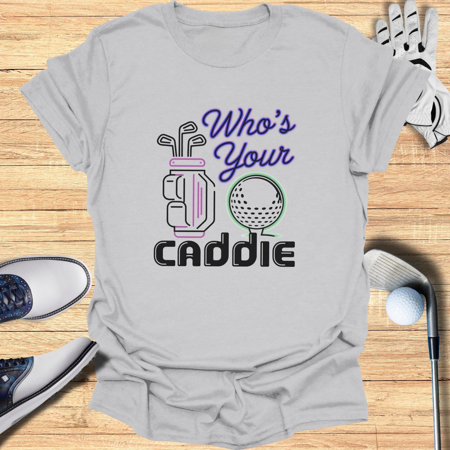 Who’s Your Caddie T-Shirt - Funny Golf Tee by Swing Epic