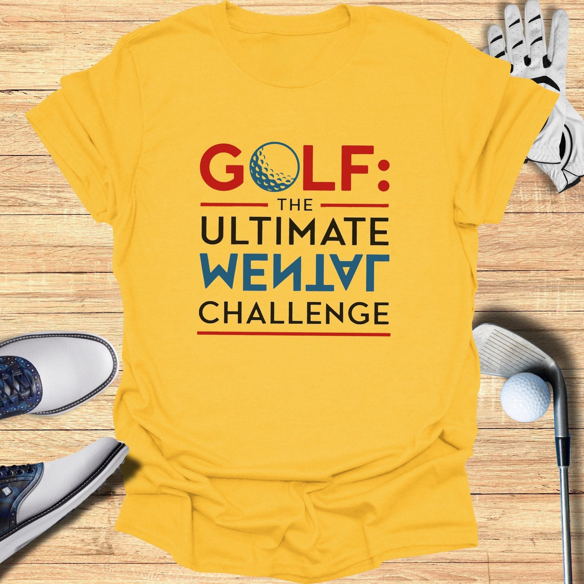 Golf The Ultimate Mental Challenge T-Shirt - Funny Golf Tee by Swing Epic