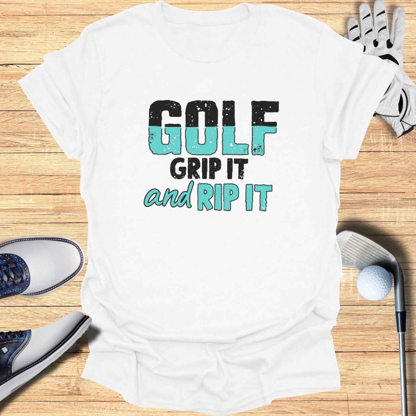 Golf Grip It And Rip It T-Shirt - Funny Golf Tee by Swing Epic