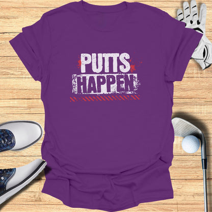 Purple t-shirt with "PUTTS HAPPEN" text in white and red distressed lettering.