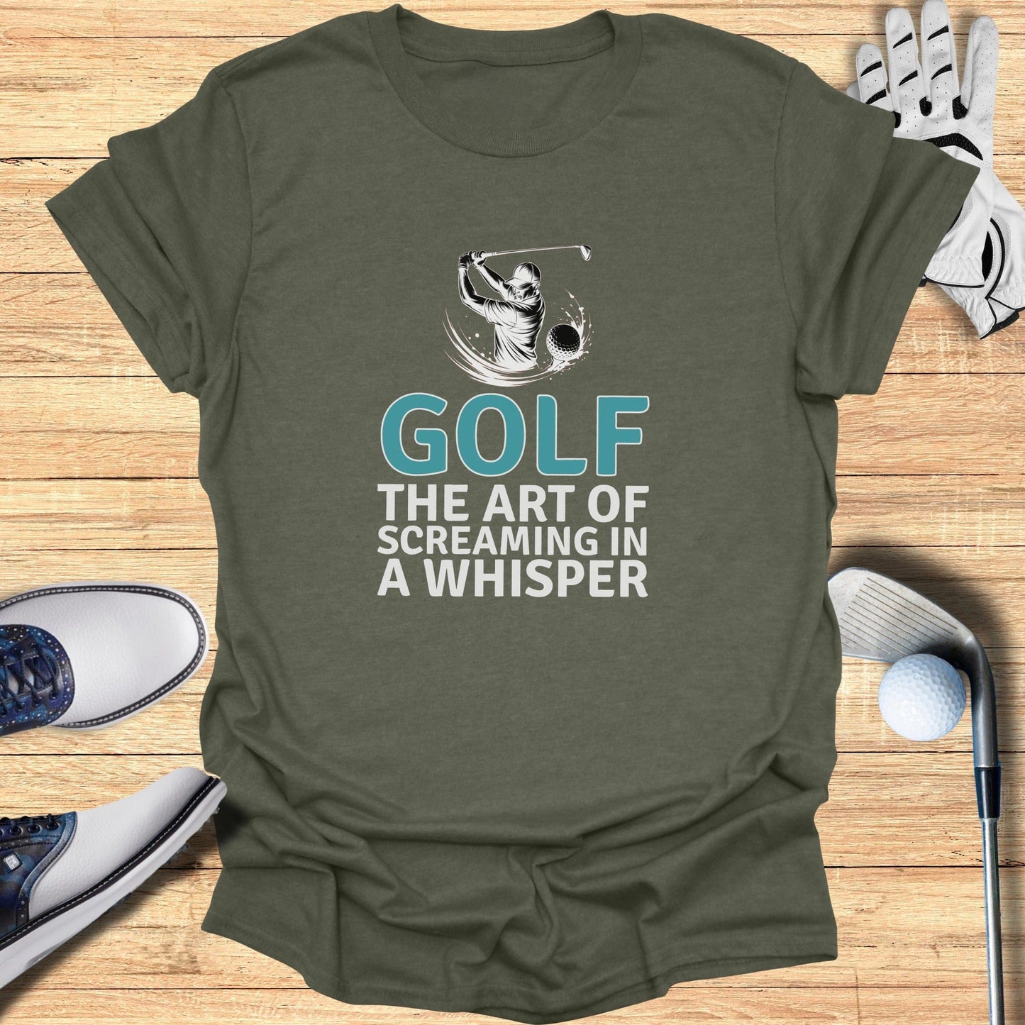 Screaming In A Whisper T-Shirt - Funny Golf Tee by Swing Epic