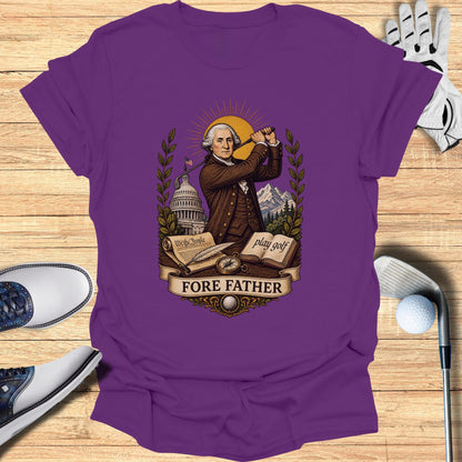 George Washington swinging a golf club on t-shirt, "Fore Father" text.