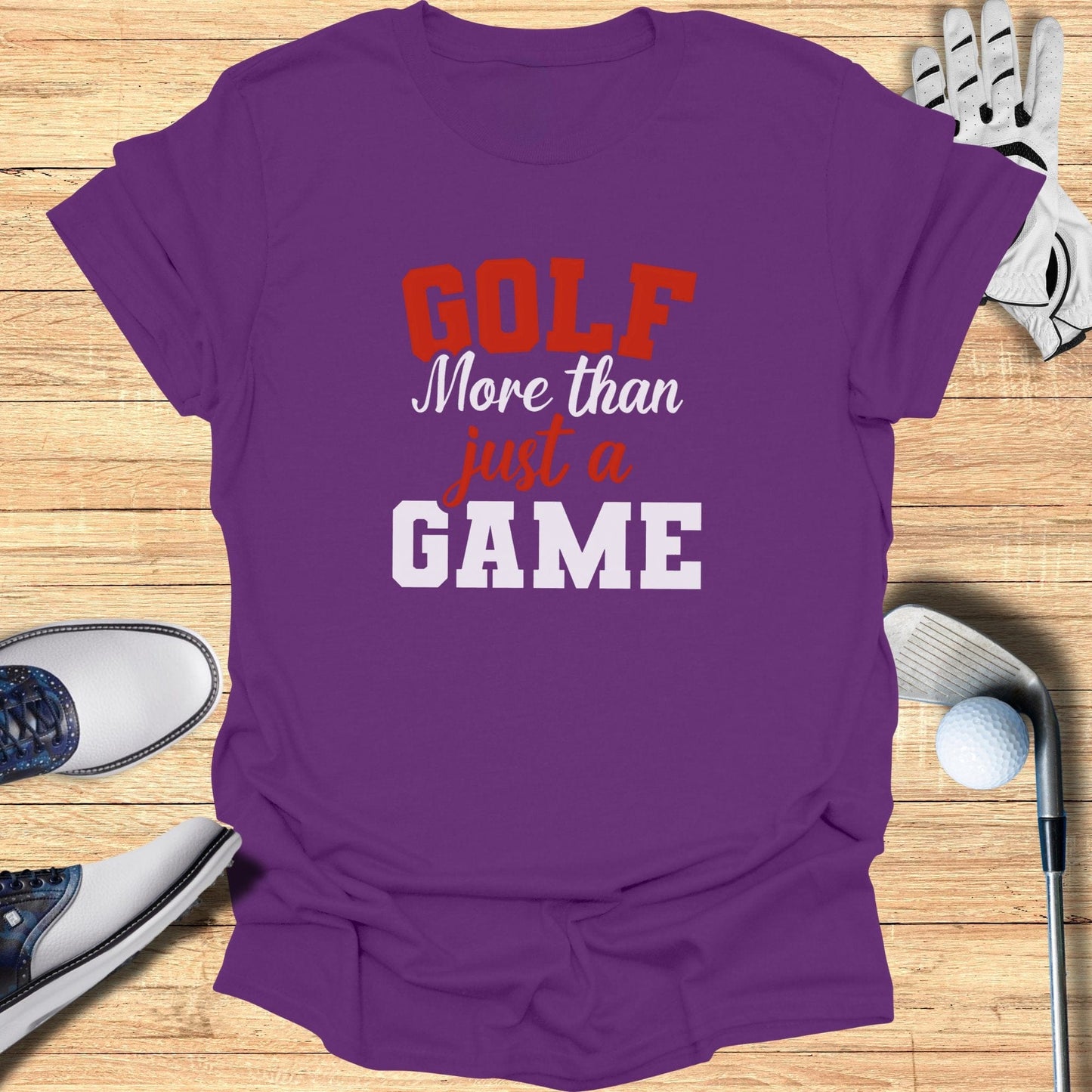 Golf More Than Just A Game T-Shirt - Funny Golf Tee by Swing Epic