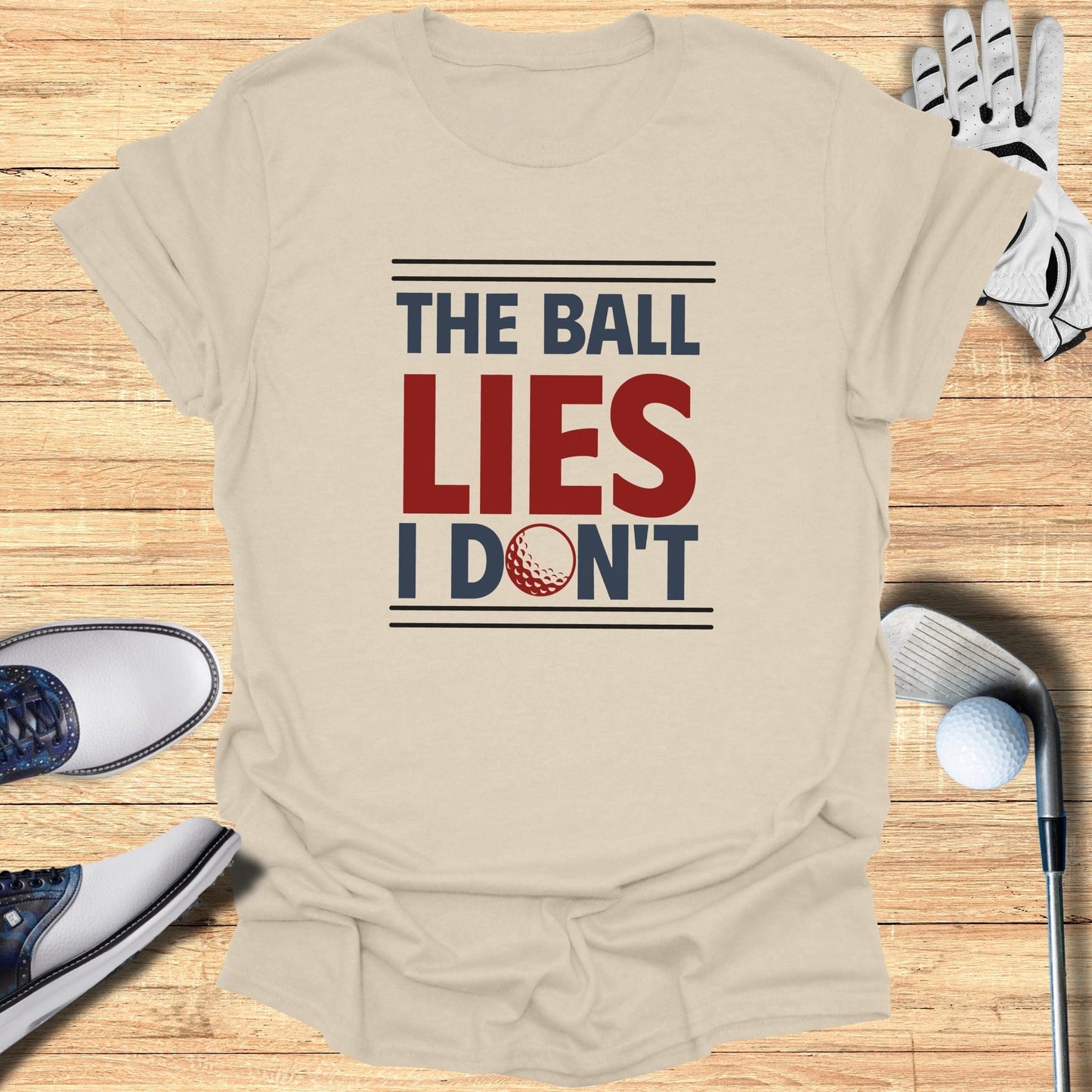 The Ball Lies T-Shirt - Funny Golf Tee by Swing Epic