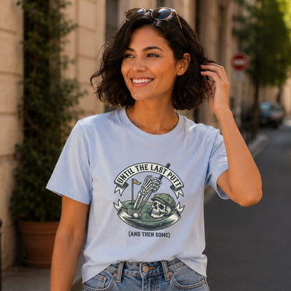 Light blue t-shirt with skull, golf club, and "Until the last putt (and then some)" text.
