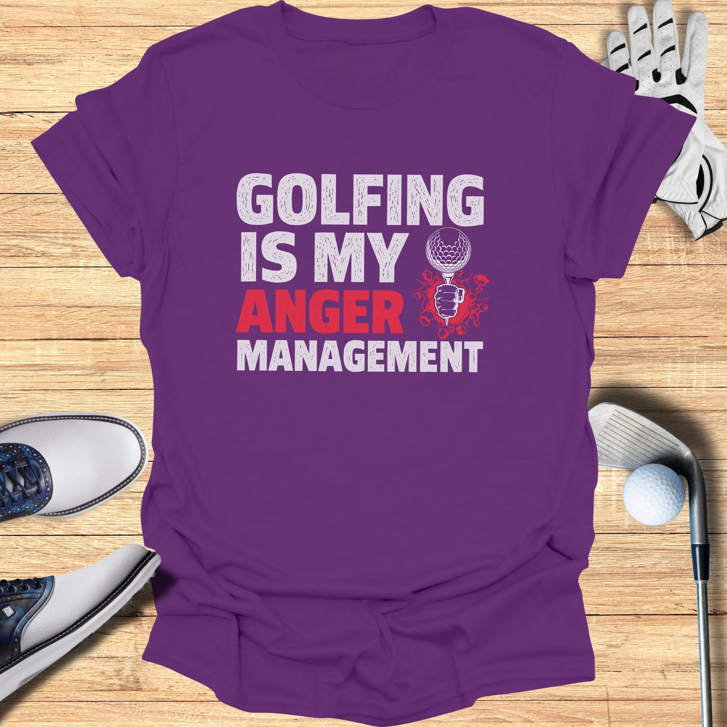 Purple t-shirt with "GOLFING IS MY ANGER MANAGEMENT" text.