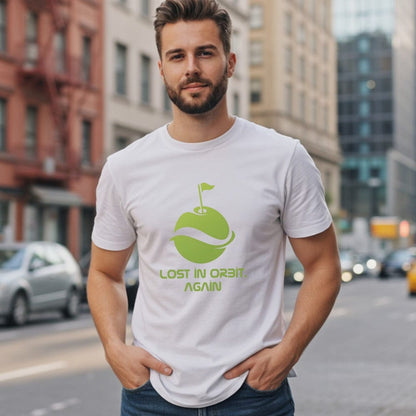 Lost in Orbit Again Fun Graphic Tee