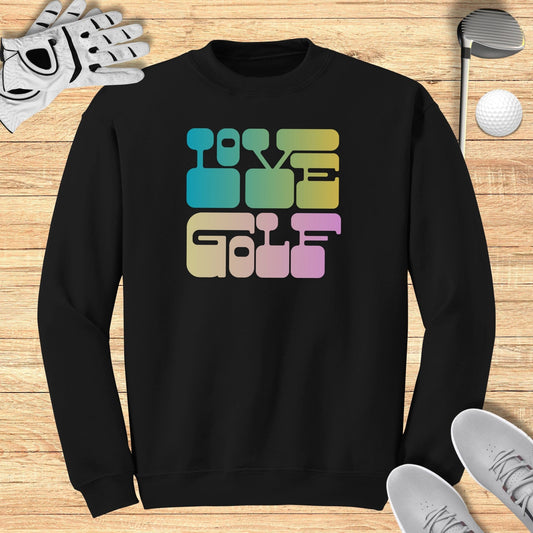 Love Golf Sweatshirt