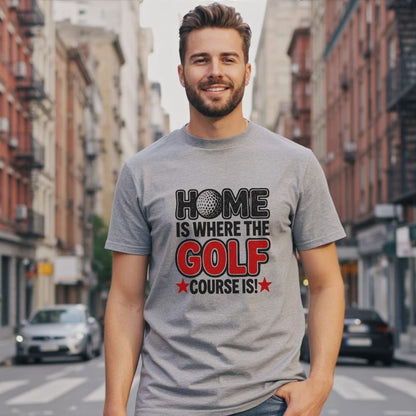 Home Is the Course T-Shirt