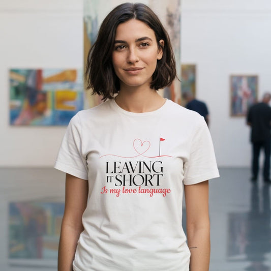 Leaving It Short T-Shirt