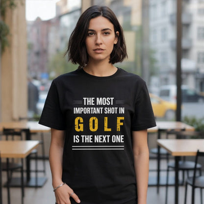 The Next Shot Matters T-Shirt