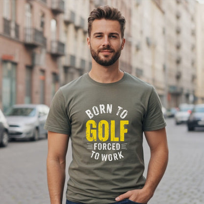 Born to Golf, Forced to Work T-Shirt - Funny Golf T-Shirt by SwingEpic