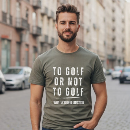 To Golf Or Not To Golf T-Shirt