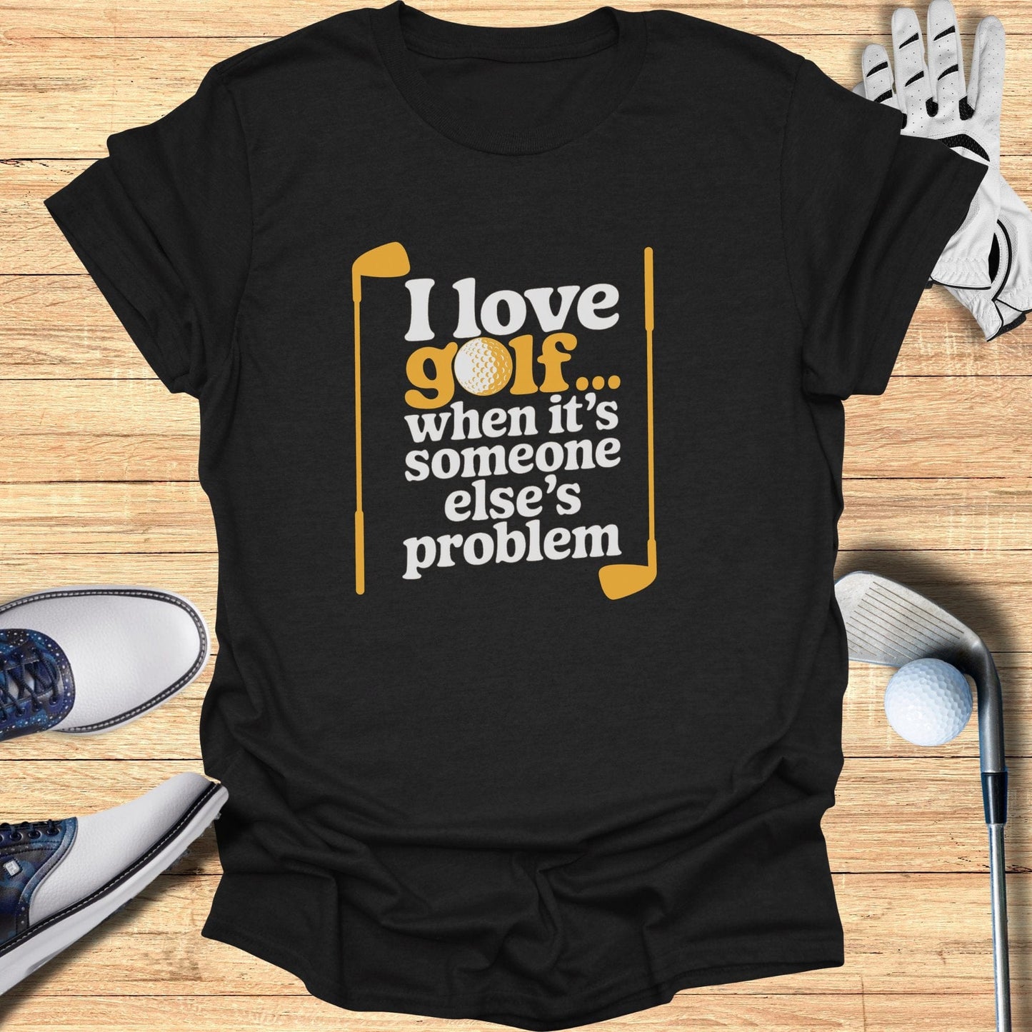 I love Golf T-Shirt - Funny Golf Tee by Swing Epic