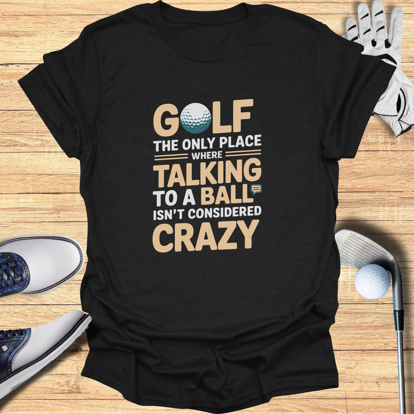 Talk to the Ball T-Shirt - Funny Golf Tee by Swing Epic