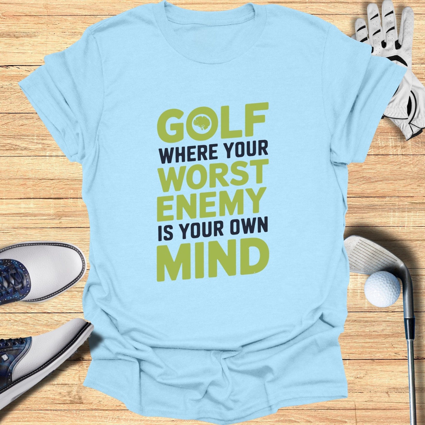 Golf Where Your Worst Enemy T-Shirt - Funny Golf Tee by Swing Epic
