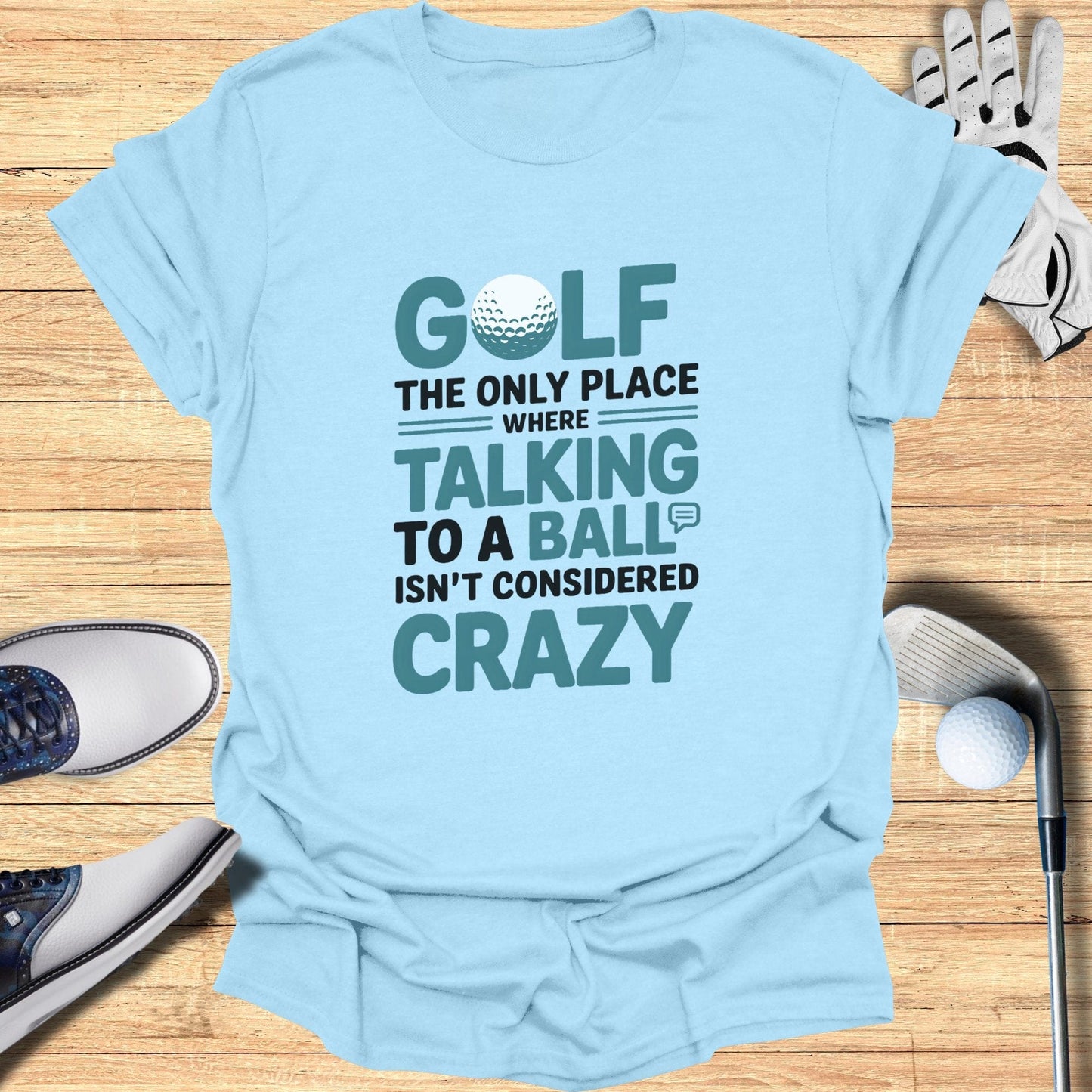 Talk to the Ball T-Shirt - Funny Golf Tee by Swing Epic