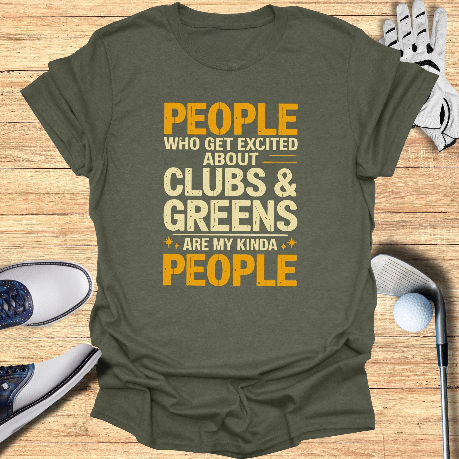My Kinda People T-Shirt - Funny Golf Tee by Swing Epic